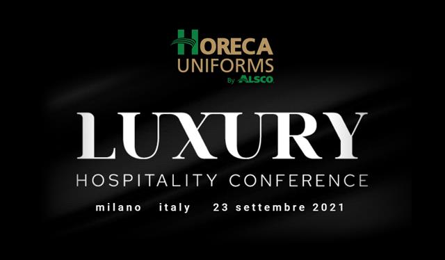 Horeca by Alsco al Luxury Hospitality Conference di Milano